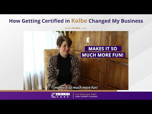 How Getting Certified in Kolbe Changed My Business