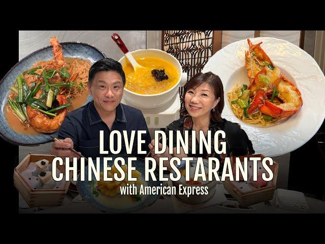 Love Dining Chinese Restaurants - with American Express