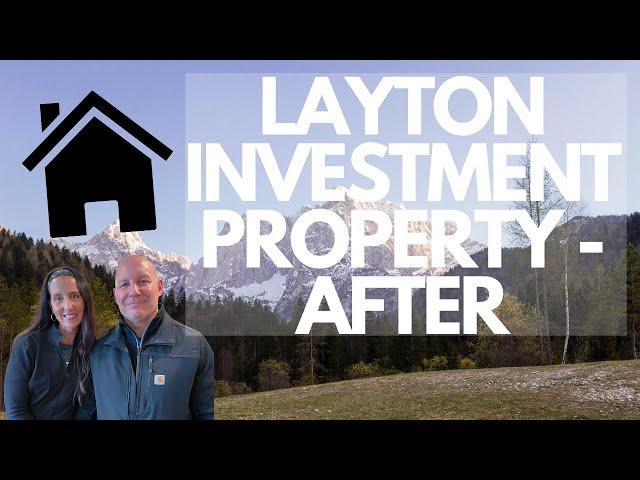 UTAH INVESTMENT PROPERTY - AFTER