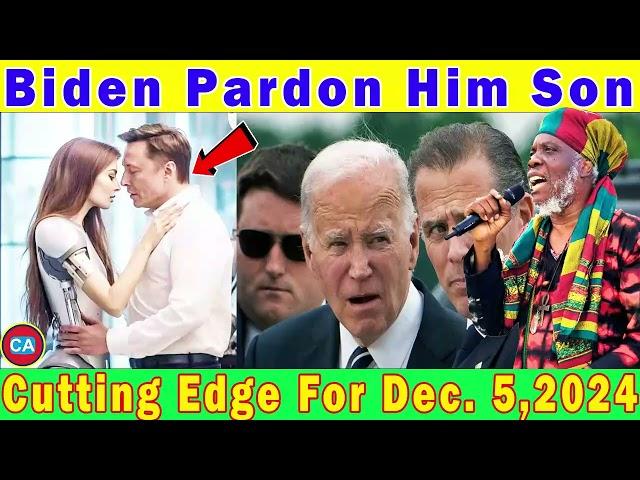 Biden pardons his son Hunter | Mutabaruka Cutting Edge For December 5,2024