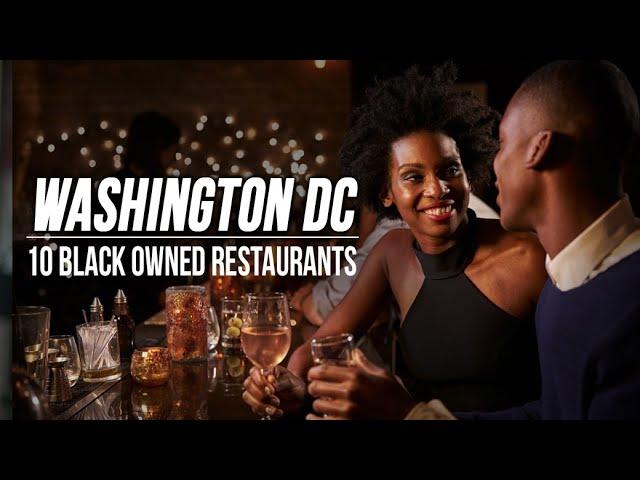 Washington DC - Top 10 Soul Food & Black Owned Restaurants | #BlackOwned