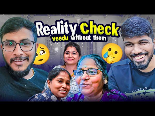 Reality check  - Veedu  without them - Dubai Days |Family Man| Missings |Family |love
