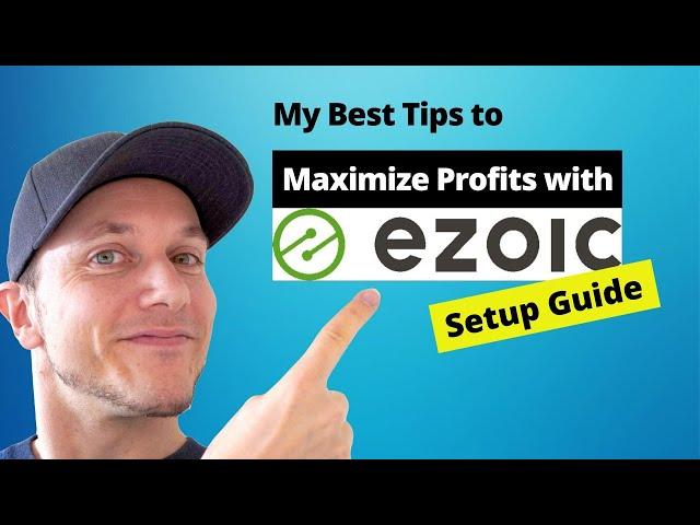 Ezoic Ads Tutorial | High-Earning Setup Guide (for Beginners)