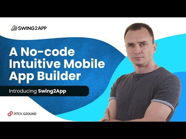 Make Android App Without Coding - Introducing Swing2App