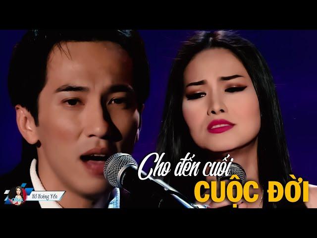 Cho Đến Cuối Cuộc Đời - Hồ Hoàng Yến & Quốc Khanh - Official Music Video