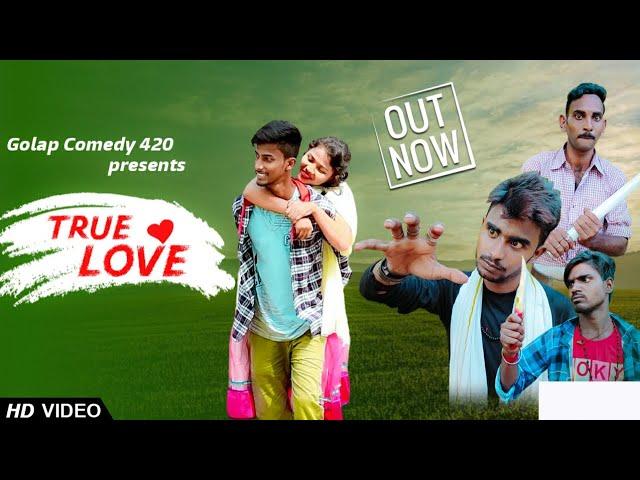 True Love 2020 New Released Bangla  Movie | (Golap)Comedy 420