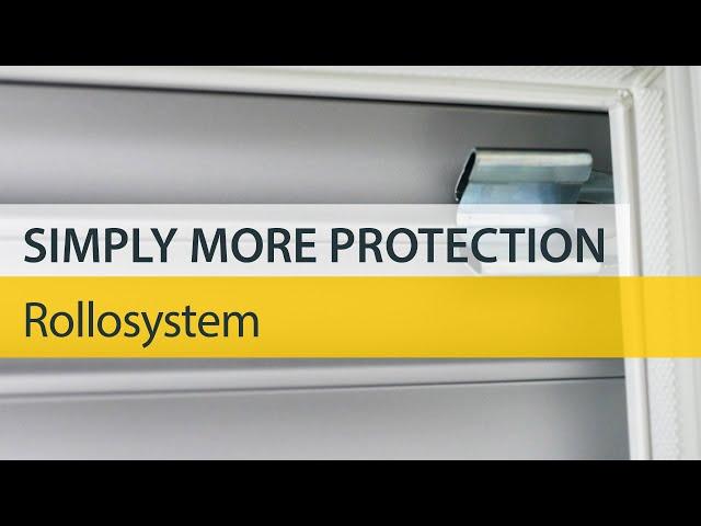 Greater protection for your home - the Rollosystem by Schellenberg