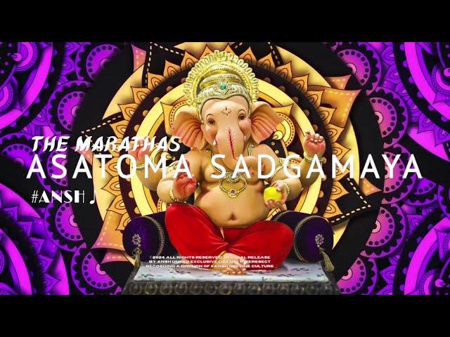 The MARATHAS - Asatoma Sadgamaya : DSP EFFECTS MASTERED ( FULL AUDIO 2024 ).