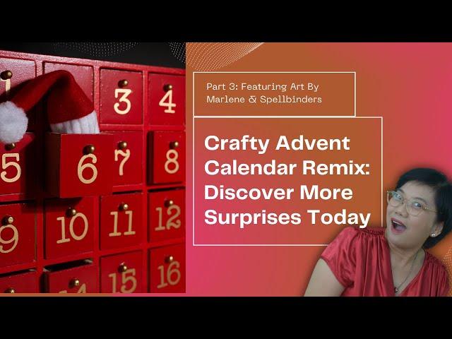 Crafty Advent Remix! 