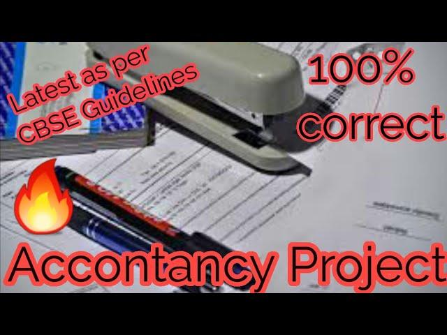 Accountancy project for class 12 | as per cbse guidelines | 100% correct
