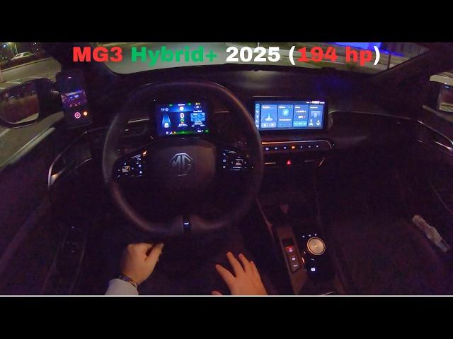 MG3 Hybrid+ 2025 (Luxury 194 hp) Night POV Test Drive