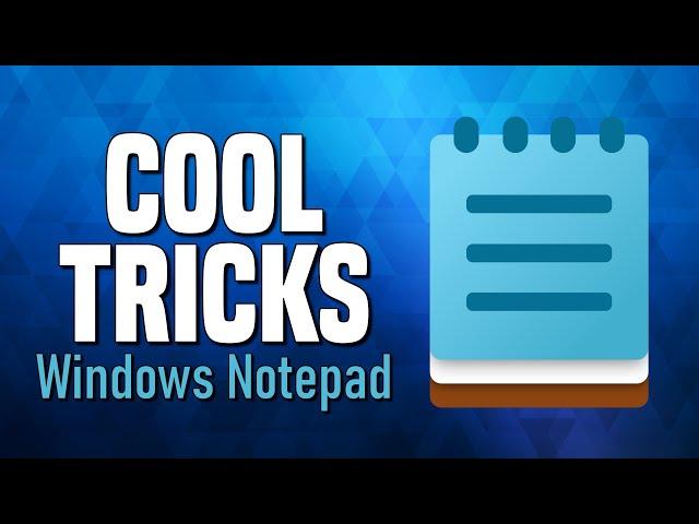 7 Cool Notepad Tricks You'll Wish You Knew Earlier!