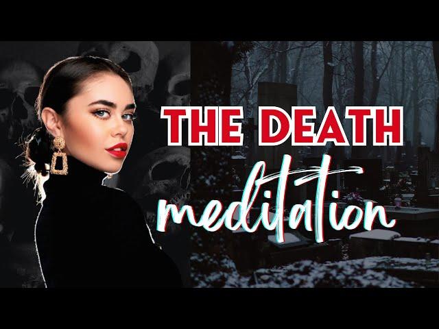 Death Meditation: The most purifying meditative practice! // Tantric Meditation