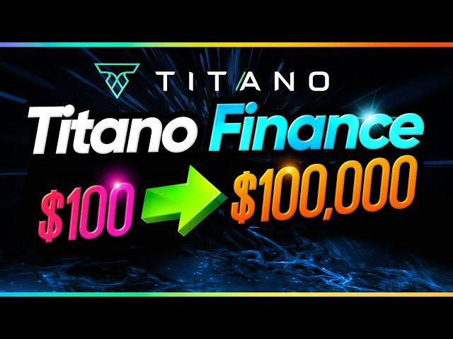 TITANO FINANCE: New Passive Income Strategy Using Titano Finance