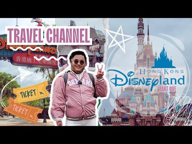  Hong Kong | Disneyland Part One | EP 2