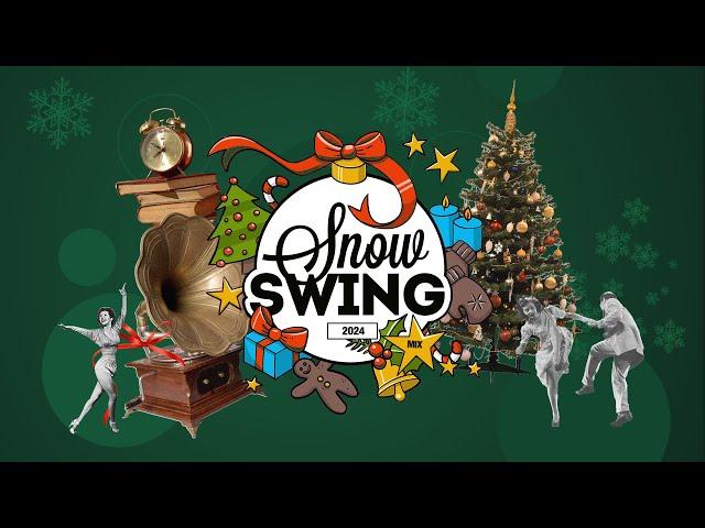 Snow Swing - Electro Swing Christmas Mix 2024 ️