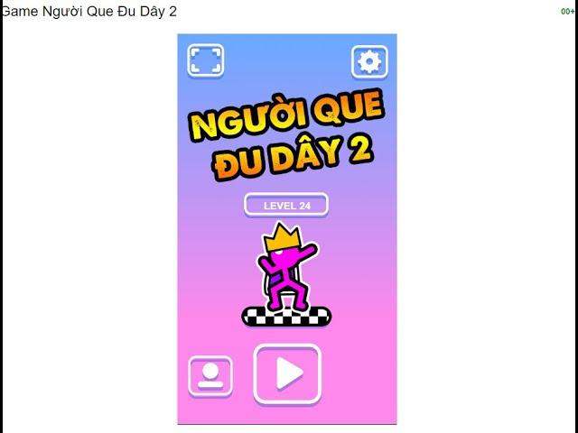 gamevui .Game Người Que Đu Dây 2