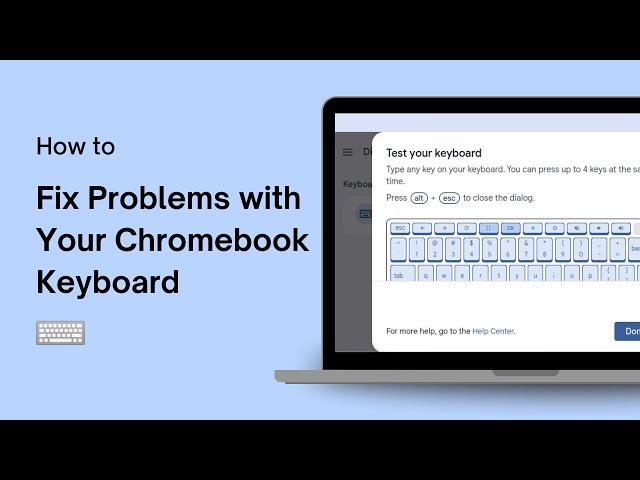 How to Fix Problems with Your Chromebook Keyboard