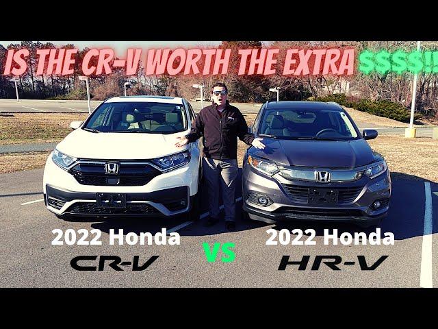 2022 Honda CR-V vs Honda HR-V: Is the CR-V Worth the Extra $$$$!?!?