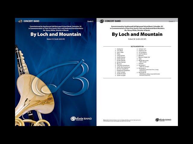 By Loch and Mountain, by Robert W. Smith – Score & Sound