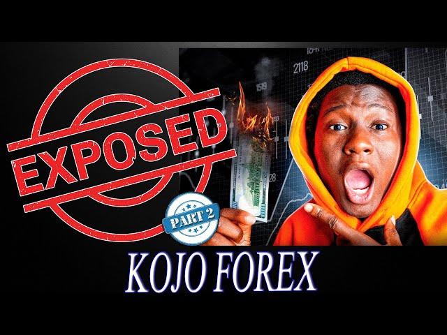 KOJO FOREX DRAMA: Is He Back to Scamming Again?!