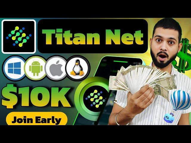 Titan Network Airdrop - Run Node Earn Rewards ||  Best DePin Mining Airdrop