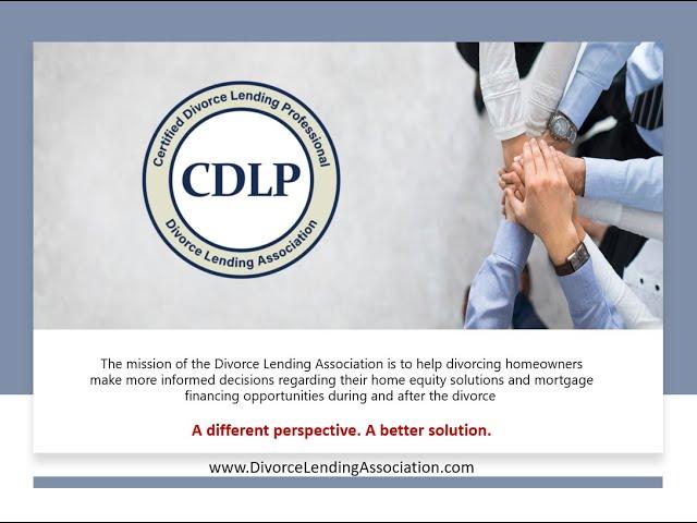 Divorce Mortgage Training Program for Mortgage Professionals CDLP Certification