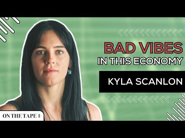 Winners and Losers of the "Vibecession" with @KylaScanlon