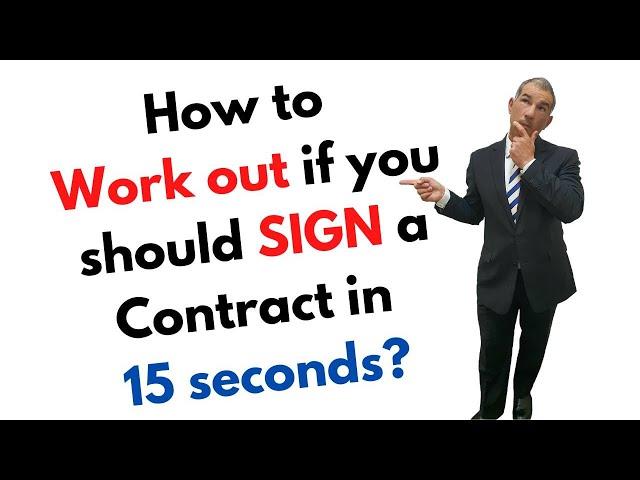 How to work out if you should sign a contract in 15 seconds