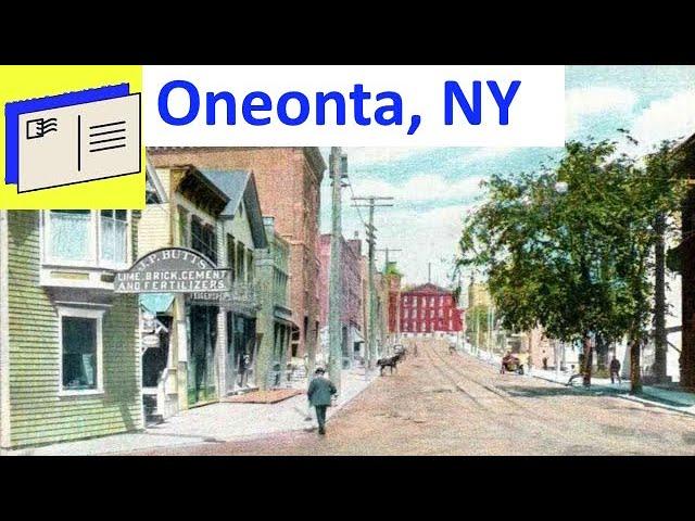 Exploring Oneonta, New York: Postcards and Treasured Memories