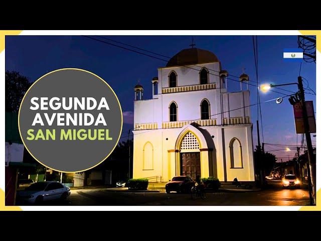 SAN MIGUEL de noche: Segunda Avenida y sus hermosas Iglesias - EL SALVADOR 2025