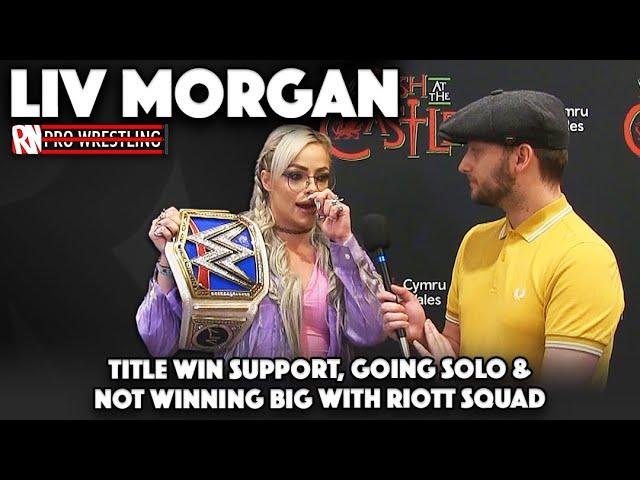 Liv Morgan gets emotional talking about her support, going solo & not winning big with Riott Squad