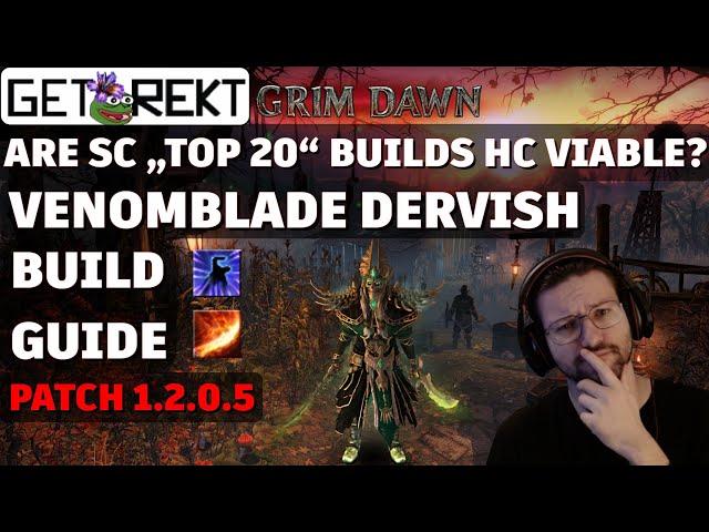 Grim Dawn Build Highlight - Venomblade Dervish - SC "TOP 20"