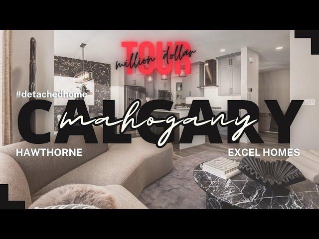 Excel Homes | Hawthorne | 2568 Sf | 4 Beds | 3.5 Baths | Mahogany | SE Calgary | Homes for Sale