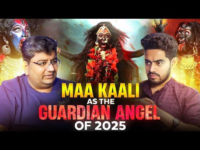 MAA KAALI BLESSINGS FOR YOU ALL | KNOW WHAT WILL HAPPEN IN 2025