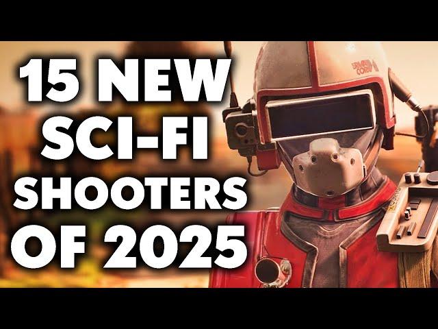 15 NEW Sci-Fi Shooters of 2025 And Beyond To Look Forward To