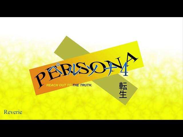 Reverie - Persona 4 Reincarnation