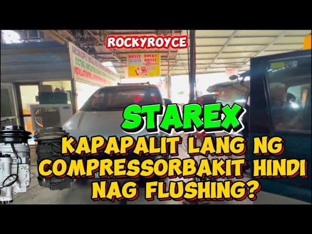 KAPAPALIT LANG NG COMPRESSOR HINDI NSG FLUSHING ( FROM SARYAYA QC)