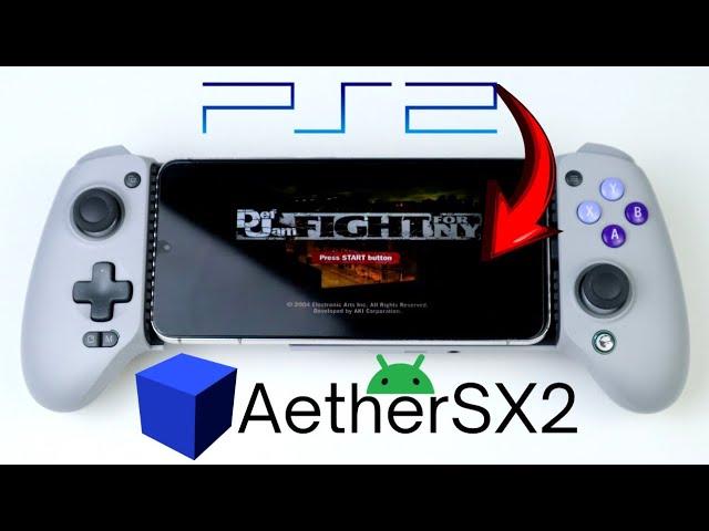 AetherSX2 PS2 Android Emulator Setup Guide 2024