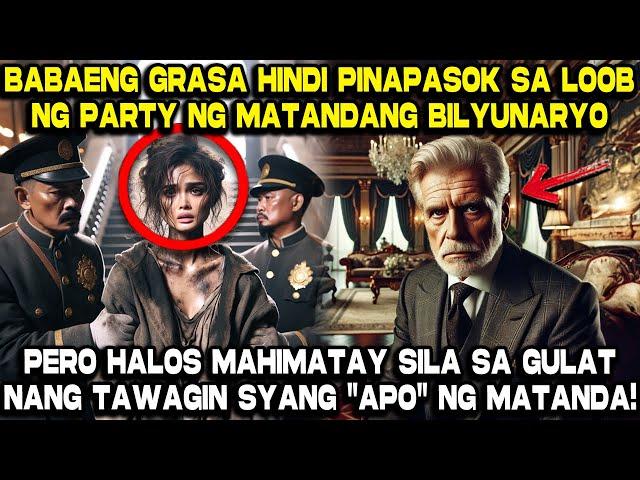 Babaeng Grasa Hindi Pinapasok sa Loob ng Party ng Matandang Bilyunaryo, Pero...