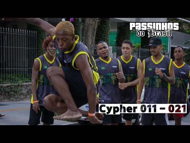 Cypher Passinhos do Brasil - 011 - 021