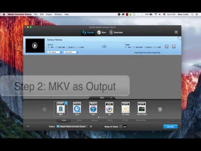 iSkysoft iMedia Converter Deluxe- How to Convert MP4 to MKV on Mac/Win