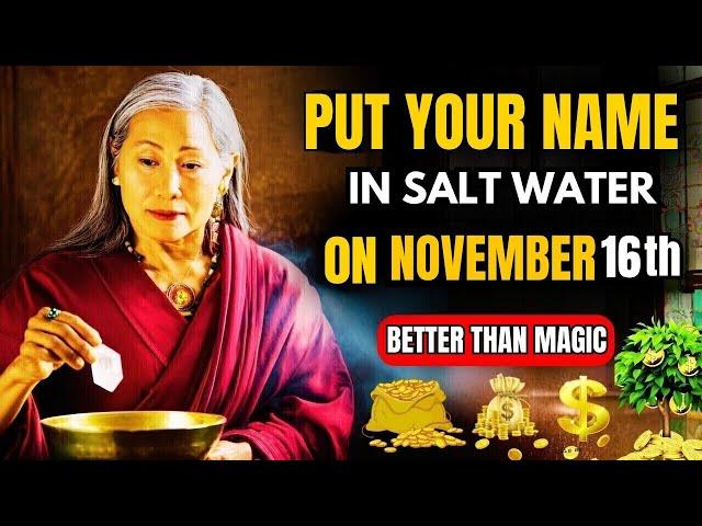 November 16th Salt Water Ritual Place Your Name in Water Today and Get Ready for Your Life to Change