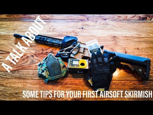 Some tips and what to expect on your first Airsoft skirmish. How to get the most out of it.