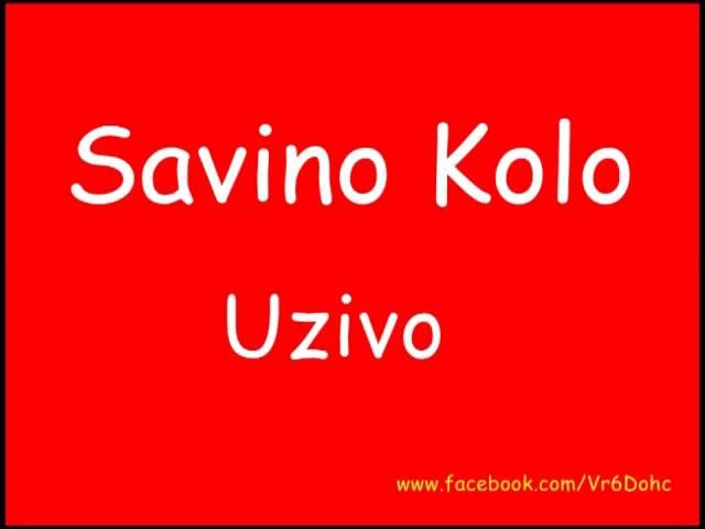 Savino Kolo' Uzivo