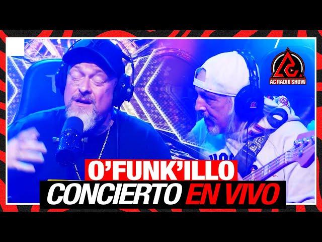 O'Funk'illo: Concierto En Vivo en AC RADIO SHOW