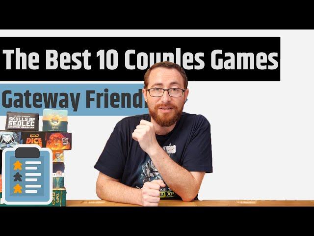 Top 10 Couples Board Games - The Best Gateway Friendly Options