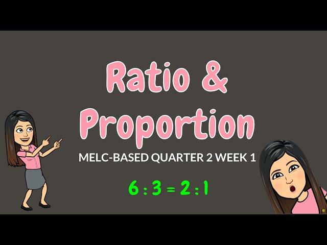 RATIO & PROPORTION | GRADE 6