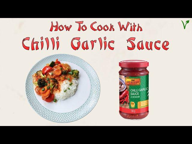 Chinese Takeaway style Hot Garlic / Chilli Garlic Sauce (Lee Kum Kee) #VEGAN #VEGETARIAN