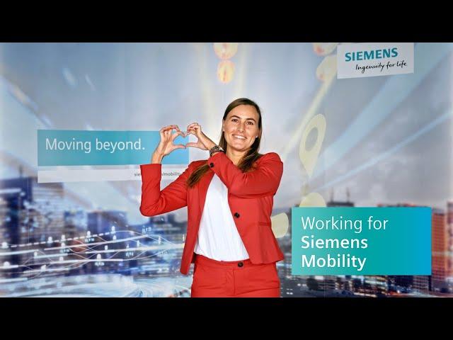 Working for Siemens Mobility | Siemens Mobility